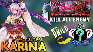 ENEMY CAN'T KILL ME!! Build Karina Top 1 Global 2021 - Mobile Legends