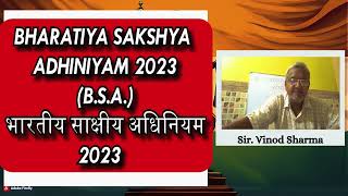 Lecture 1 Introduction of भारतीय साक्षीय अधिनियम 2023 | Indian Evidence act #indianevidenceact