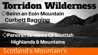 Torridon Mountains,Beinn an Eoin Hike,Scottish Mountains Flowerdale