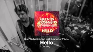 Quentin Mosimann feat. Amanda Wilson - Hello (Preview)