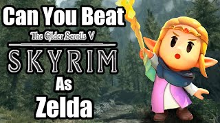 Can You Beat Skyrim As Princess Zelda?