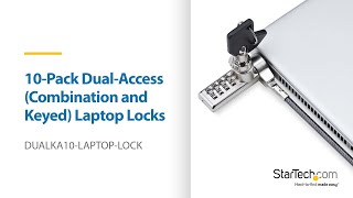 10-Pack of Dual-Access (Combination and Keyed) Laptop Locks | StarTech.com