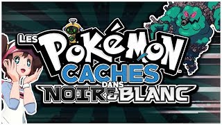 LES POKEMON QUE VOUS N'AVEZ JAMAIS VU DANS NOIR & BLANC 🤯