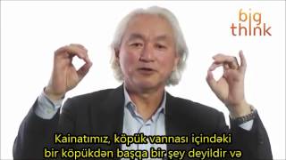 Michio Kaku - Kainat Pulsuzdur