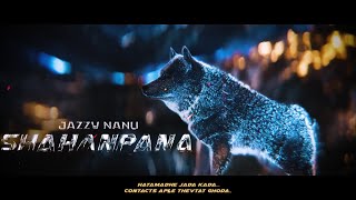 Marathi Gangster Rap | SHAHANPANA - JAZZY NANU