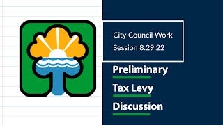 City Council 2023 Budget Work Session 8.29.22