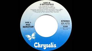 1983 HITS ARCHIVE: Love Is A Battlefield - Pat Benatar (stereo 45 single version)