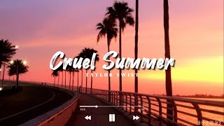 Cruel Summer-Taylor Swift| Justin Bieber| Miley Cyrus| Charlie,Selena| Maximillian| Slowed Playlist|