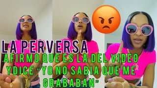 ¡ SE ARM0OO! 😱LA PERVERSA afirmó que es la del video xxx y dice “YO NO SABÍA QUE ME GRABABAN” 😡