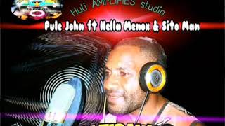 Tili Tipawi_//Pule John_X_Hella Menox_X_Sito Man // 2020 Fresh ( Huli Aplifies Studio)//