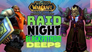 WoW Season of Discovery : Blackfathom Deeps Raid Night