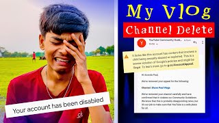 मेरी Vlog Channel Delete Ho Gya 😭| Main Mar jaaungi