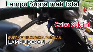 Lampu Supra x mati Total, Begini cara atasinya