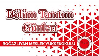 Yozgat Bozok Üniversitesi Bölüm Tanıtım Günleri Boğazlıyan Meslek Yüksekokulu