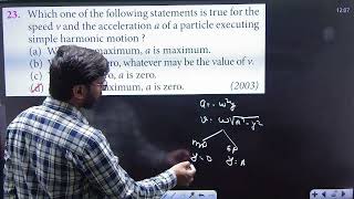 Which one of the following statements is true for the speed v and the acceleration a of a .........