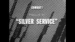 COMBAT! s.3-ep.05 「重い袋 / The Silver Service』