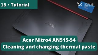 Speed Up Your Acer Nitro5 AN515-54 - Prevent Overheating With Dust Cleaning & New Thermal Paste