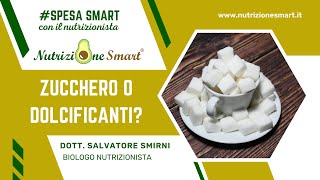 ZUCCHERO O DOLCIFICANTI? (Spesa Smart con il Nutrizionista Episodio 6)