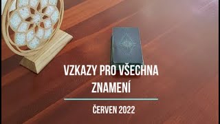 VŠECHNA ZNAMENÍ 🌈 - červen 2022- výklad karet, výklad tarotu  #výkladkaret  #výkladtarotu #tarot