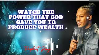 WATCH The Power that God Gave You to Produce Wealth || prophet Lovy