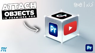 Attach OBJECTS To Any SURFACE In Premiere Pro