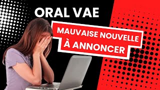 Préparation à l'Oral VAE : Annoncer un mal nécessaire.