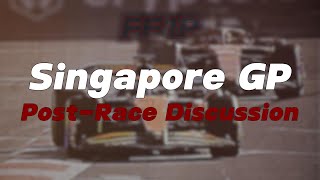 S1 E61 – Singapore GP Post-Race Discussion