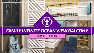 Icon of the Seas | Family Infinite Ocean View Balcony (IB): Cabin Tour