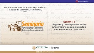 Seminario Permanente Caminería. Arrieros y Rutas de Comercio. Sesión 11