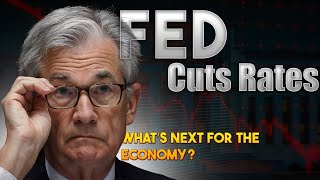 Fed Cuts Interest Rates After 4 Years: What It Means for the US Economy & Inflation