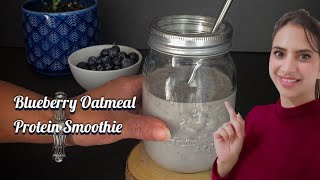 Blueberry Oatmeal Protein Smoothie | Summer recipe | Health food | Weight loss smoothie