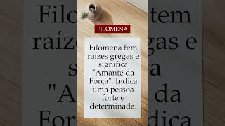 Significado do nome Filomena - Origem do Nome #shorts