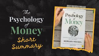 The Psychology of Money Book Summary