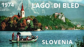 Lago di Bled Slovenia 1974 Jezero Bled počitnice  former jugoslavia tour home movie vintage footage