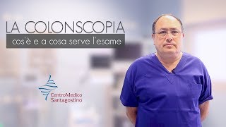 Colonscopia - Cos’è e a cosa serve l’esame