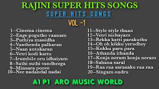 Rajini super hit songs🔴V-1🔴 movie hits songs🎈 select songs😍 Rajini songs tamil🧡 hit's songs 💚VOL--1🌍