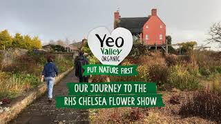 Organic Gardening | Our Journey to the 2021 RHS Chelsea Flower Show | Yeo Valley Organic