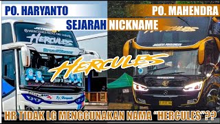 ARTI NICKNAME "HERCULES" PO. MTI & ALASAN PO. HR YANG TIDAK LAGI MENGGUNAKAN NICKNAME HERCULES