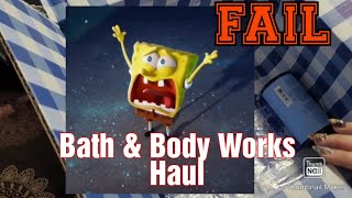 Bath & Body Works Haul #bathandbodyworks #haul #fail