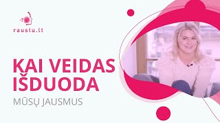 Raustančios odos dienoraštis: kai veidas išduoda mūsų jausmus