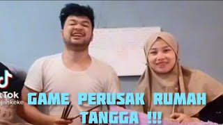 Game Perusak Rumah Tangga !!!