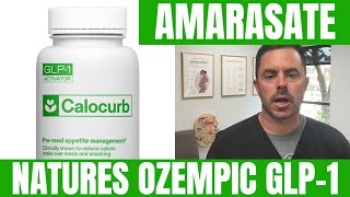 🍽️ Calocurb Amarasate Review - GLP-1 Supplement,  Natural Ozempic, Appetite Suppressant Weight Loss