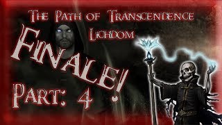 Skyrim Mod: The Path of Transcendence - Lichdom, Part: 4 (Finale!)