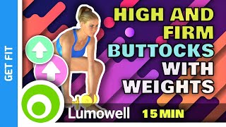 Exercises For High And Firm Buttocks With Weights