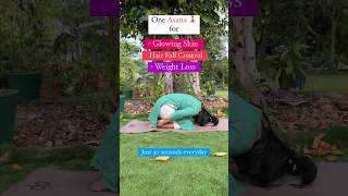 One asana for that glowing skin…. #yoga #youtubeshorts #shortsvideo #youtube #shorts