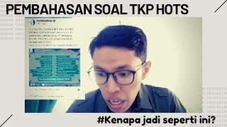 TKP HOTS! ADA APA DENGAN TES INI??