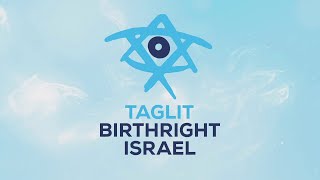 TAGLIT BIRTHRIGHT ISRAEL 2023