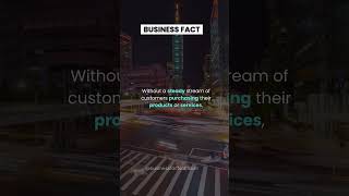 Businesses depend on customers for revenue. #businessfacts #shorts