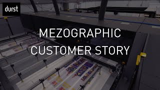 Durst Mezographic Customer Story