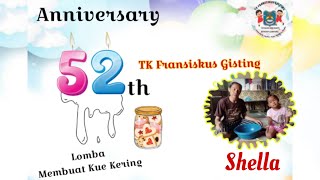 SHELLA and Mom (A.15) _ Lomba Membuat Kue Kering#Anniversary 52 th TK Fransiskus Gisting